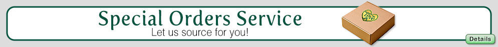 Special Order Service. Let us source for you!. Click for more Details.