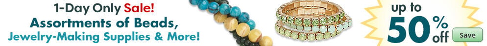 Save on our Assortments of Beads Flash Sale with discounts up to 50% off.