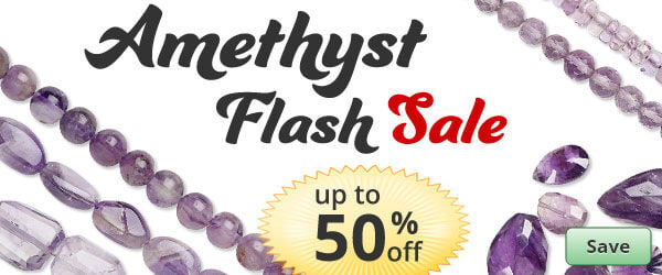 Save on our Amethyst Flash Sale with discounts up to 50% off.