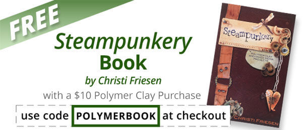 Free Steampunkery Book with your purchase of $10 or more in Clay. Use code POLYMERBOOK at checkout. Click for more details.