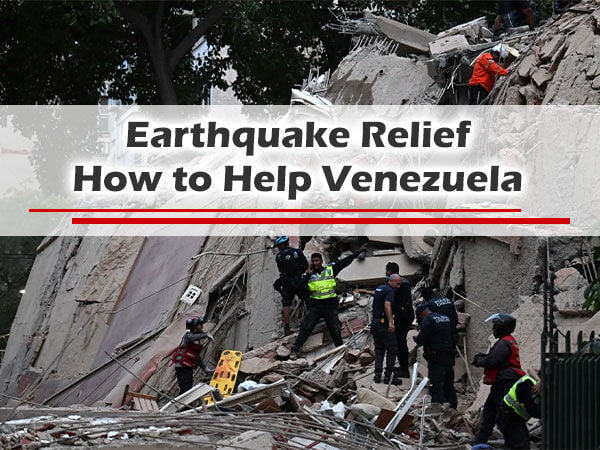 Earthquake Relief. How to Help Venezuela.