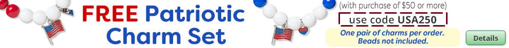 Free Patriotic Charm Set with any purchase of $50 or more. Use the code USA250 at checkout to claim offer. Click for more Details.