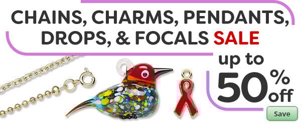 Save on our Chain, Charms, Pendants, Drops, & Focals Sale with discounts up to 50% off.
