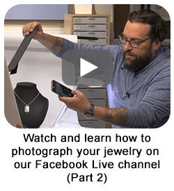 Watch and learn how to photograph your jewelry on our Facebook Live channel (part 2)