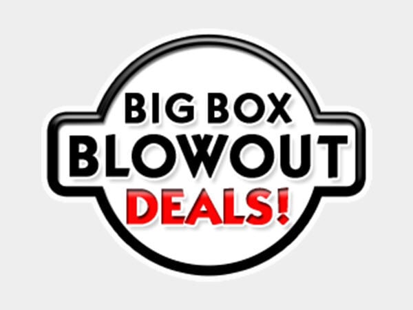 Big Box Blowout