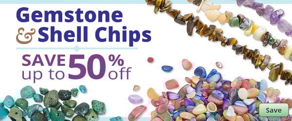 Save on our Gemstone and Shell Chip Sale with discounts up to 50% off.