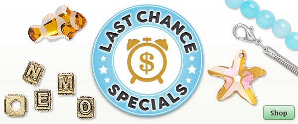 Shop Last Chance Specials