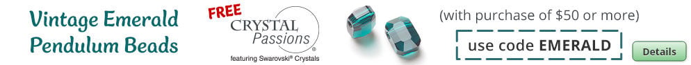Free Crystal Passions&reg; featuring Swarovski&reg; Crystals Emerald Pendulum Beads 2pk with any purchase of $50 or more. Use the code EMERALD at checkout to claim offer. Click for more Details.