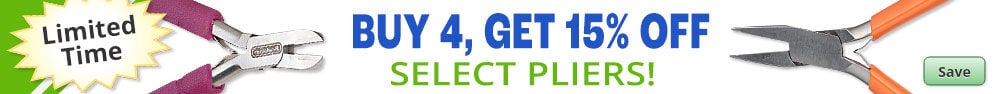 Save on our Limited Time, Buy four, get 15% off Select Pliers.