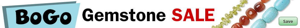 Save on our BOGO Gemstone Sale buy one, get one.
