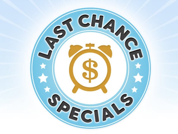 Last Chance Specials