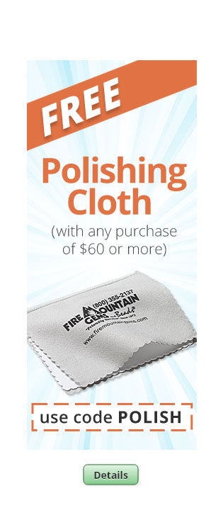 Free Polishing Cloth with any purchase of $60 or more. Use the code POLISH at checkout to claim offer. Click for more Details.