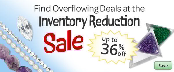 Save on our Inventory Reduction Sale with discounts up to 36% off.