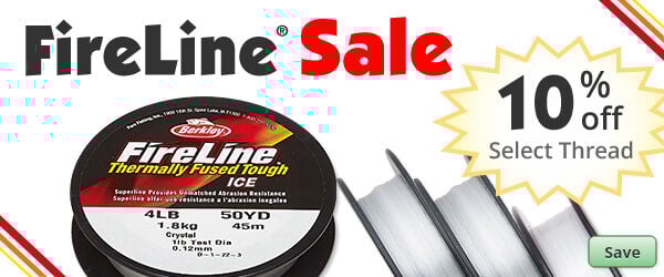 Save on our FireLine Sale with discounts up to 10% off.