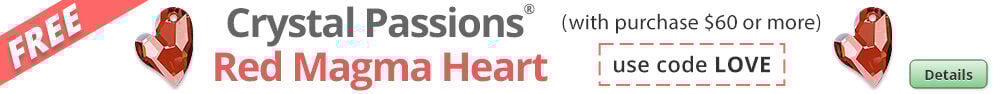 Free Crystal Passions&reg; Red Magma Heart with any purchase of $60 or more. Use the code LOVE at checkout to claim offer. Click for more Details.
