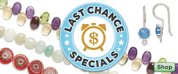Shop Last Chance Specials.