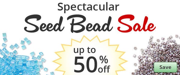 Save on our Seed Beads Sale with discounts up to 50% off.