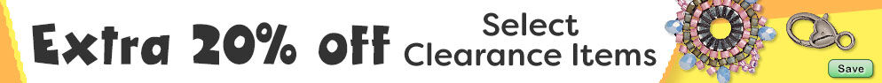 Save on our Extra 20% off Select Clearance Items.
