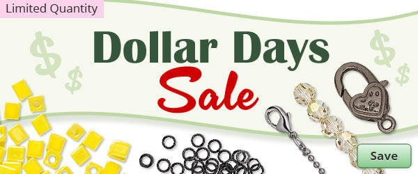 Save on our Dollar Days Sale.