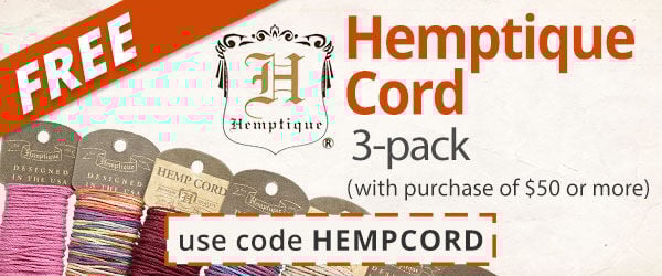 Free Hemptique Cord with any purchase of $75 or more. Use the code HEMPCORD at checkout to claim offer.