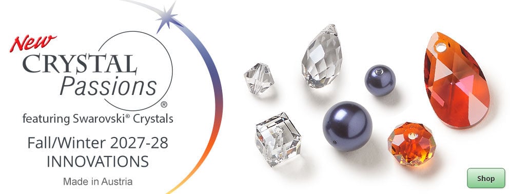 Shop New Crystal Passions&reg; featuring Swarovski&reg; Crystals. Fall/Winter 2027-28 Innovations. Made in Austria.