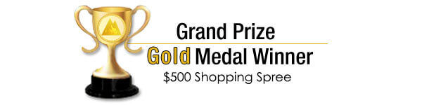 Grand Prize Gold Medal Winner of a $500 Gift Certificate