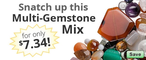 Just Reduced! Multi-Gemstone Mix for only $7.34!