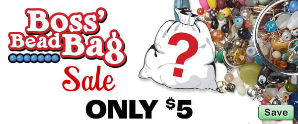 Celebrating 53 Years. Boss' Bead Bag Sale. Only $5.