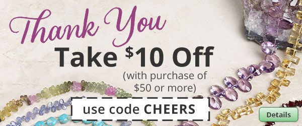 Thank You. Use code CHEERS to take $10 off with purchase of $50 or more. Click for more Details.