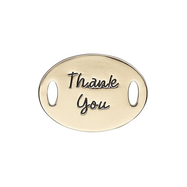 Link, antique gold-finished "pewter" (zinc-based alloy), 26x19mm single-sided flat oval with "Thank You." Sold individually. image number 0