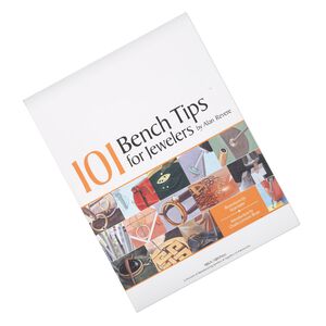 Book, "101 Bench Tips for Jewelers" by Alan Revere. Sold individually.