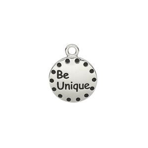 Drop, enamel and imitation rhodium-plated "pewter" (zinc-based alloy), black, 14.5mm single-sided round with "Be Unique." Sold individually.