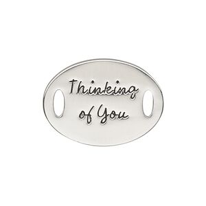 Link, antique silver-finished "pewter" (zinc-based alloy), 26x19mm single-sided flat oval with "Thinking of You." Sold individually.