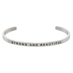 Bracelet, Everyday Jewelry, cuff, stainless steel, 4mm wide with "STRONG AND BEAUTIFUL," 8 inches. Sold individually.