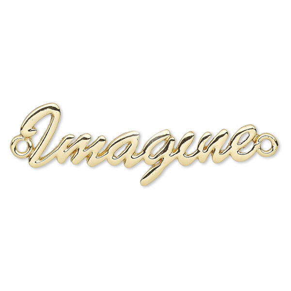 Focal, gold-finished "pewter" (zinc-based alloy), 44x15mm single-sided "Imagine." Sold individually. image number 0
