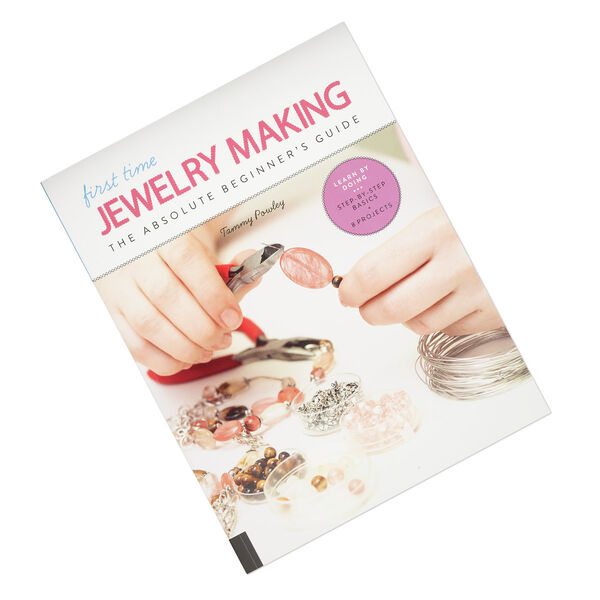 Book, "First Time Jewelry Making: The Absolute Beginner's Guide" by Tammy Powley. Sold individually. image number 0