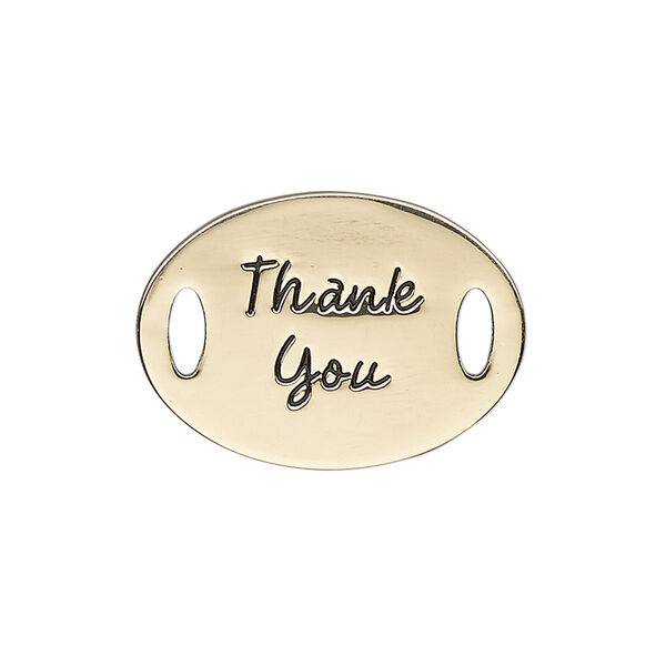 Link, antique gold-finished "pewter" (zinc-based alloy), 26x19mm single-sided flat oval with "Thank You." Sold individually. image number 0