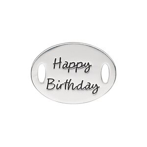 Link, antique silver-finished "pewter" (zinc-based alloy), 26x19mm single-sided flat oval with "Happy Birthday." Sold individually.