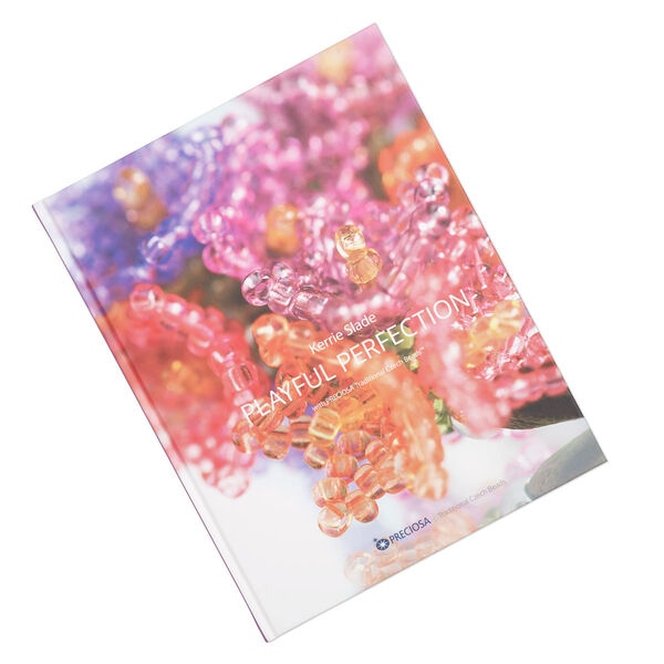 Book, "Playful Perfection with Preciosa Traditional Czech Beads™" by Kerrie Slade. Sold individually. image number 0