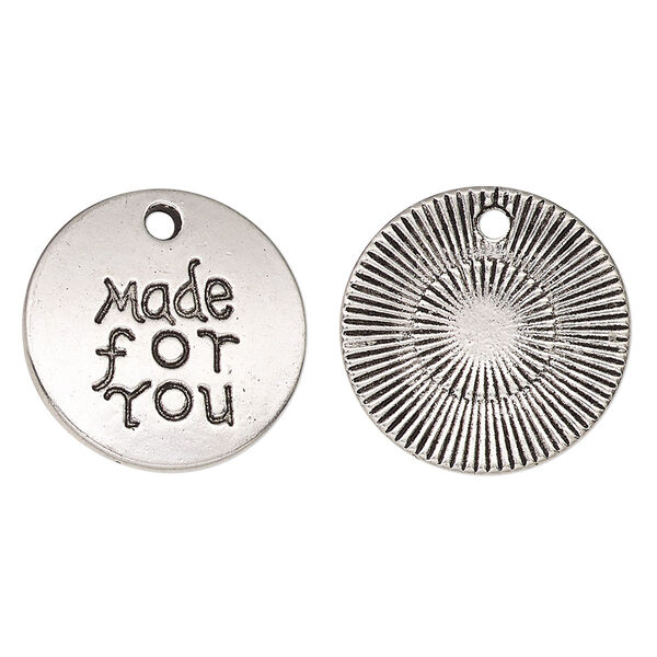 Drop, antique silver-finished "pewter" (zinc-based alloy), 19.5mm single-sided flat round with "Made for You." Sold per pkg of 2. image number 0