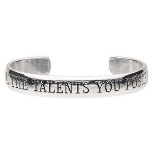 Bracelet, cuff, silver-plated brass, 11mm wide with "USE THE TALENTS YOU POSSESS," 7 inches. Sold individually.