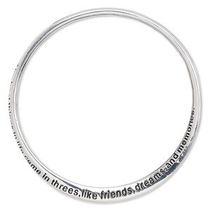 Bracelet, bangle, silver-plated "pewter" (zinc-based alloy), 6mm wide twisted band with "The best things in life come in threes, like friends, dreams, and memories," 8-1/2 inches. Sold individually.