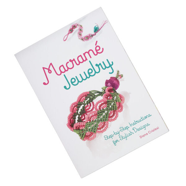 Book, "Macramé Jewelry: Step-by Step Instructions for Stylish Designs" by Diana Crialesi. Sold individually. image number 0
