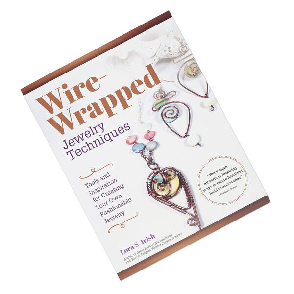 Book, "Wire-Wrapped Jewelry Techniques" by Lora S. Irish. Sold individually. image number 0