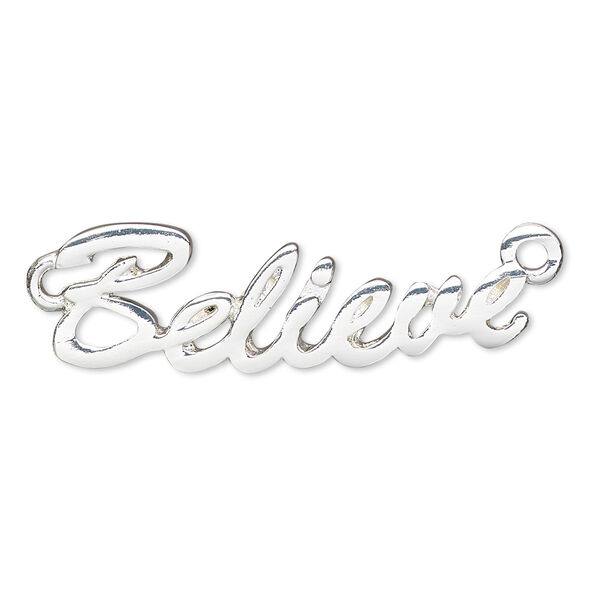 Focal, silver-finished "pewter" (zinc-based alloy), 35x11mm single-sided "Believe." Sold individually. image number 0