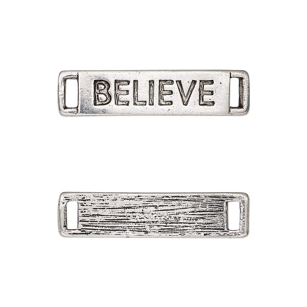 Link, antique silver-finished "pewter" (zinc-based alloy), 27.5x6.5mm single-sided curved flat rectangle with "BELIEVE." Sold per pkg of 2. image number 0