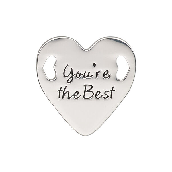 Link, antique silver-finished "pewter" (zinc-based alloy), 25.5mm single-sided flat heart with "You're the Best." Sold individually. image number 0
