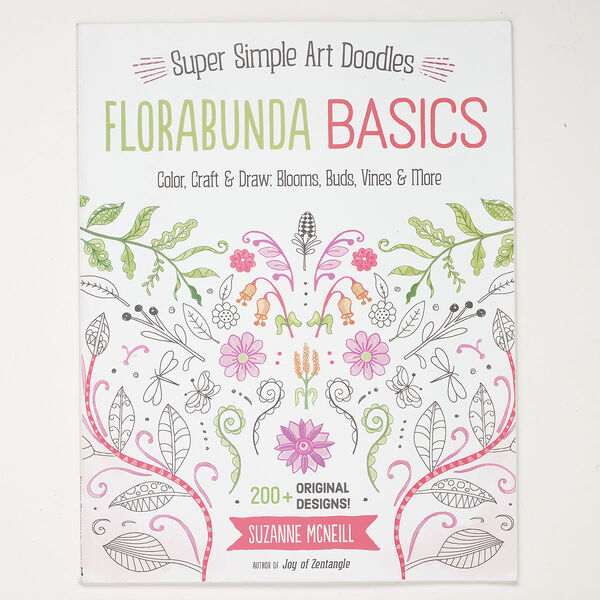 Coloring book 1pkg1, "FloraBunda Basics—Color, Craft & Draw: Blooms, Buds, Vines & More" by Suzanne McNeill. image number 0