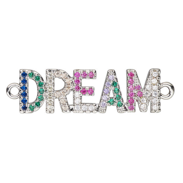 Link, cubic zirconia and silver-finished brass, multicolored, 30x9mm single-sided "DREAM." Sold individually. image number 0