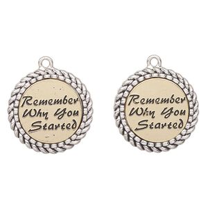 Charm, antique gold-finished "pewter" (zinc-based alloy), black, 24mm braided edge flat round with "Remember why you started". Sold per pkg of 2.